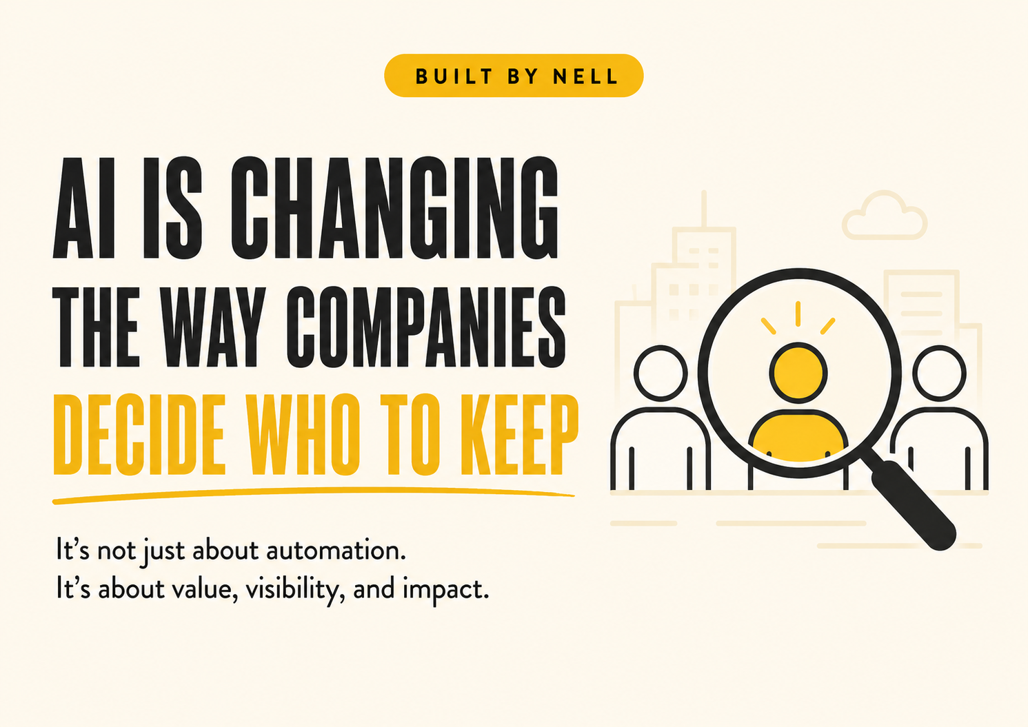 Graphic reading: AI is changing the way companies decide who to keep
